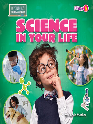 cover image of Science in Your Life